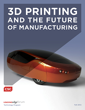 3D Printing and the Future of Manufacturing | CSC